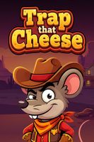 Trap that Cheese